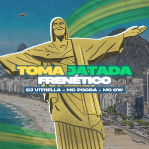 Toma Jatada Frenético