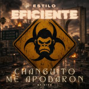 Changuito Me Apodaron (En Vivo)