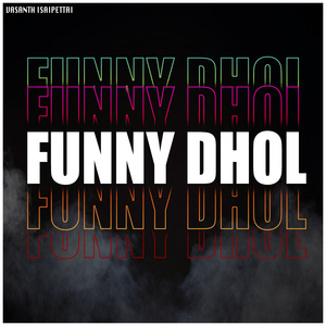Funny Dhol
