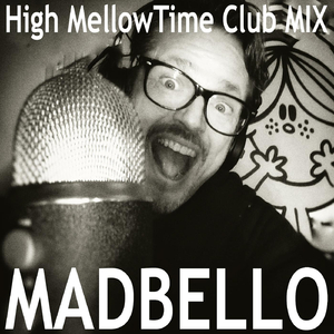 High Mellowtime (Club Mix)