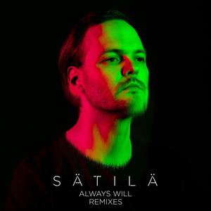 Always Will (St. Humain Remix)