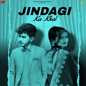 Jindagi Ka Khel