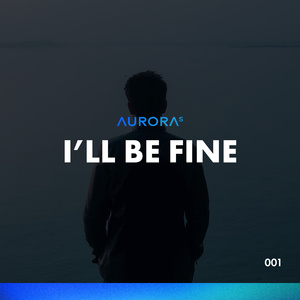 I'll be fine (Radio Edit)