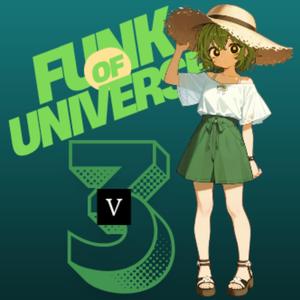 Funk of Universe V3