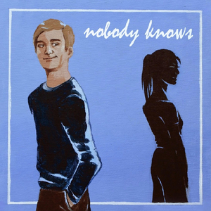 Nobody Knows