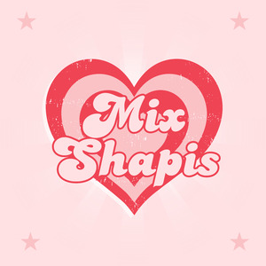 Mix Shapis