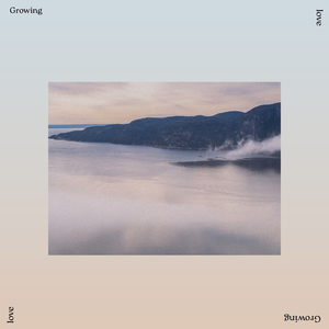 Growing Love