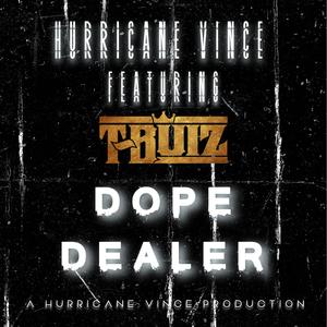 Dope Dealer (feat. T-Buiz)
