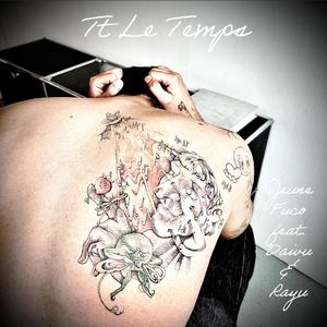 Tt Le Temps (feat. daivu & rayu)