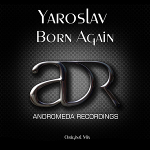Born Again (Original Mix)