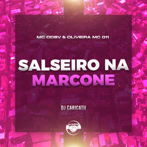 Salseiro na Marcone