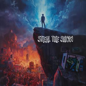 Steal the show