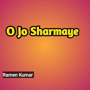 O Jo Sharmaye