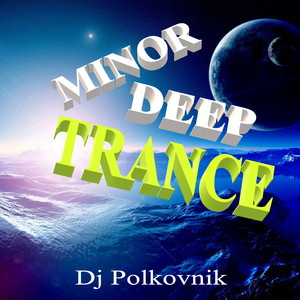 Minor Deep Trance