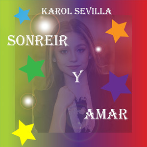 Sonreir Y Amar