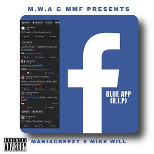 Blue App (feat. Mike Will)