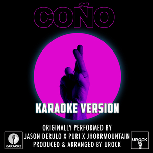 Cono (Originally Performed By Jason Derulo) (Karaoke Version)