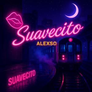 Suavecito