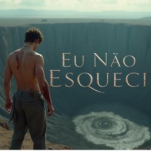 Eu Não Esqueci