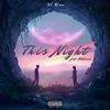 31 Dre - This Night (feat. Matheson)