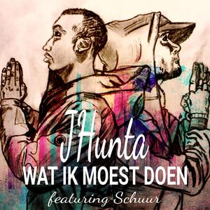 Wat ik moest doen (feat. Schuur)