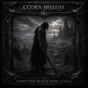 WHEN THE BLACK STEEL CALLS