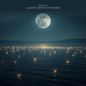 Lights Down In Water