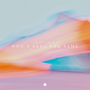 Don't Feel the Same