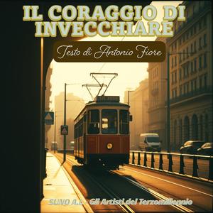 Il coraggio di invecchiare