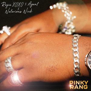 Pinky Rang (feat. Ayent & Notorious Nick)