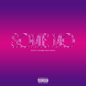 SomeMo (feat. Rhon)