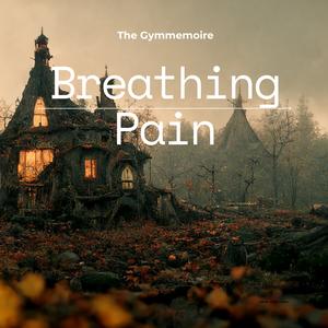 Breathing Pain