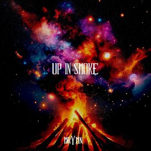 Up in Smoke