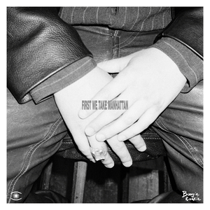 First We Take Manhattan