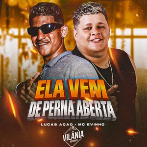 Ela Vem de Perna Aberta