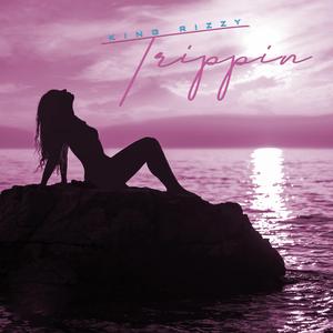 Trippin