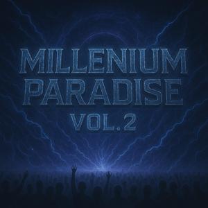 MILLENIUM PARADISE, Vol. 2