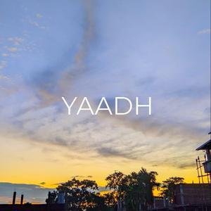 Yaadh (feat. Sujal Lepcha)