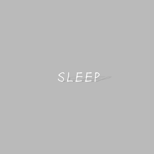 SLEEP