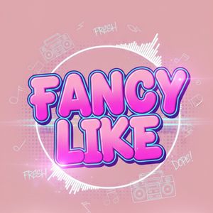 Fancy Like (Indian Remix)