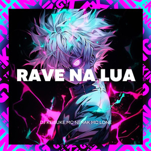 Rave na Lua