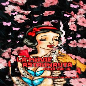 Astronauta,LaMovie