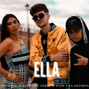 Ella (feat. ZorritoFlow y La Antonia)