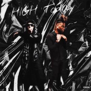 High today (feat. Oattzz)