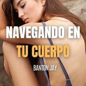 Navegando en Tu Cuerpo