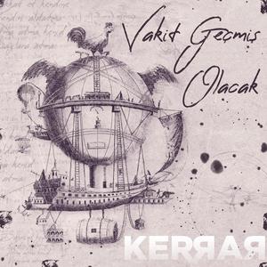 Vakit Geçmiş Olacak (Video Version)