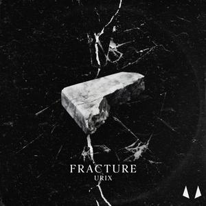 FRACTURE