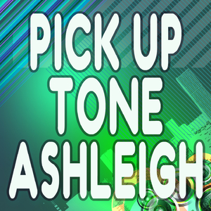Ashleigh (Pick Up the Phone)