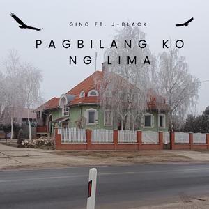 Pagbilang Ko Ng Lima (feat. J Black)