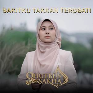 Sakitku Takkan Terobati